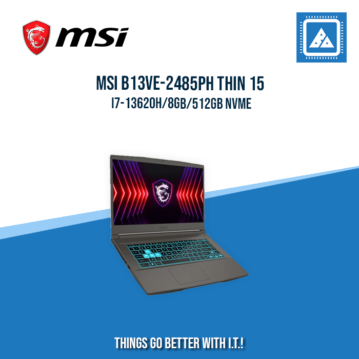 MSI B13VE-2485PH THIN 15 I7-13620H/8GB/512GB NVME | BEST FOR GAMING