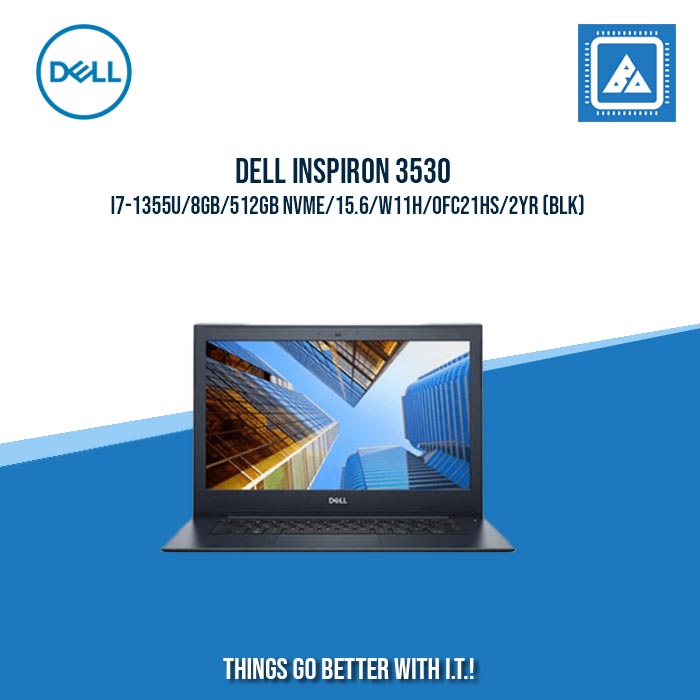 DELL INSPIRON 3530 I7-1355U/8GB/512GB NVME | BEST FOR STUDENTS AND FREELANCERS
