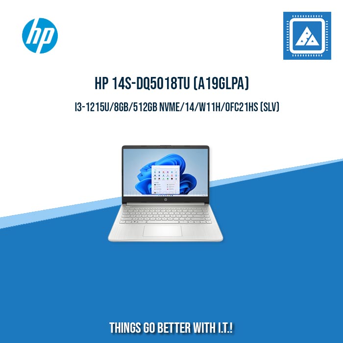 HP 14S-DQ5018TU (A19GLPA) I3-1215U/8GB/512GB NVME | BEST FOR STUDENTS LAPTOP