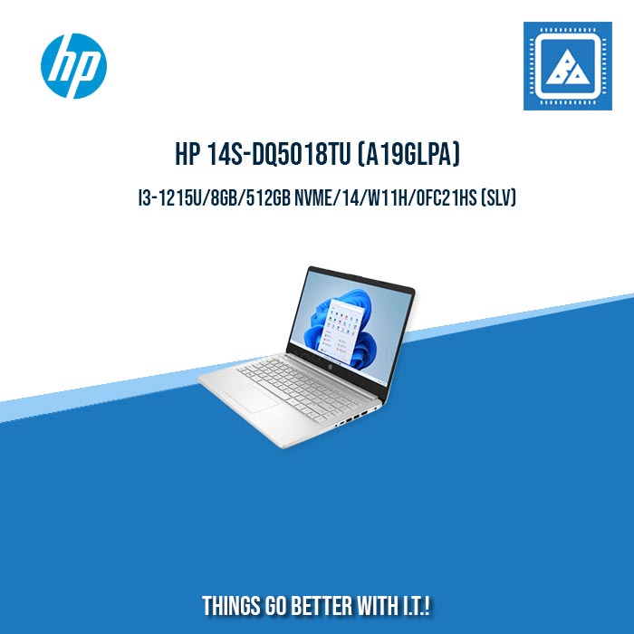 HP 14S-DQ5018TU (A19GLPA) I3-1215U/8GB/512GB NVME | BEST FOR STUDENTS LAPTOP