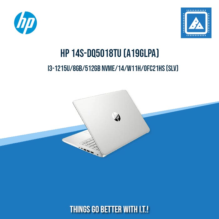 HP 14S-DQ5018TU (A19GLPA) I3-1215U/8GB/512GB NVME | BEST FOR STUDENTS LAPTOP