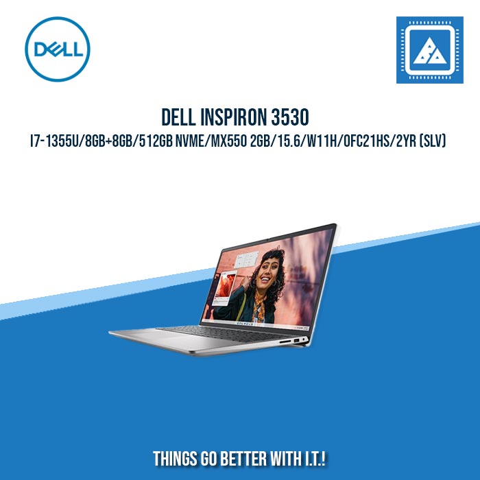 DELL INSPIRON 3530 I7-1355U/8GB+8GB/512GB NVME/MX550 2GB | BEST FOR STUDENTS AND FREELANCERS