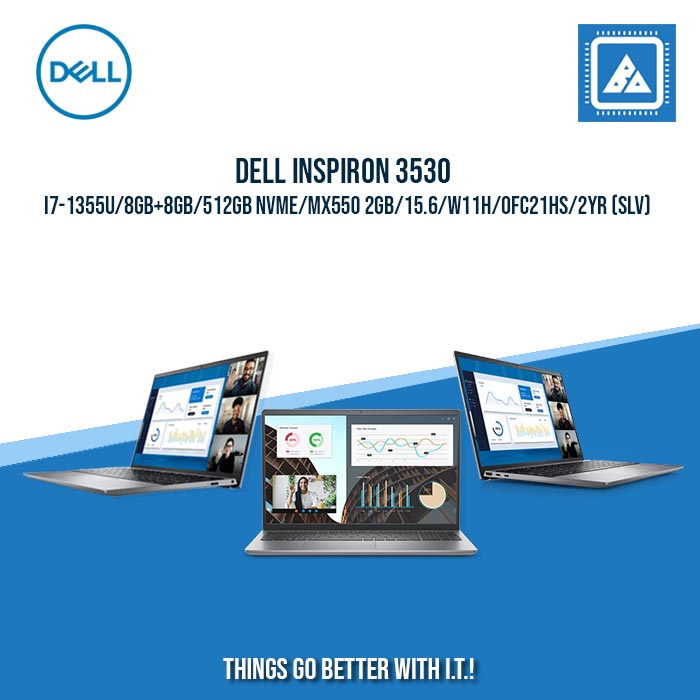 DELL INSPIRON 3530 I7-1355U/8GB+8GB/512GB NVME/MX550 2GB | BEST FOR STUDENTS AND FREELANCERS