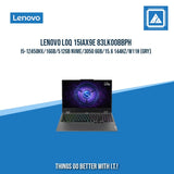 LENOVO LOQ 15IAX9E 83LK00BBPH I5-12450HX/16GB/512GB NVME | BEST FOR GAMING