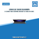 LENOVO LOQ 15IAX9E 83LK00BBPH I5-12450HX/16GB/512GB NVME | BEST FOR GAMING