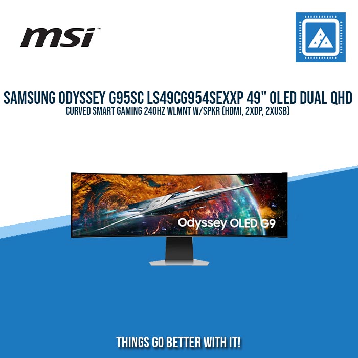 SAMSUNG ODYSSEY G95SC LS49CG954SEXXP 49" OLED DUAL QHD CURVED SMART GAMING 240HZ WLMNT W/SPKR (HDMI, 2XDP, 2XUSB)