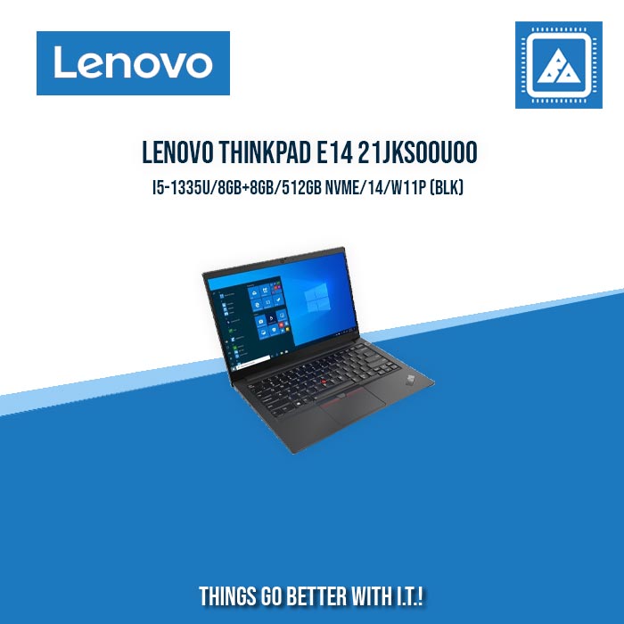 LENOVO THINKPAD E14 21JKS00U00 I5-1335U/8GB+8GB/512GB NVME | BEST FOR STUDET AND FREELANCER LAPTOP