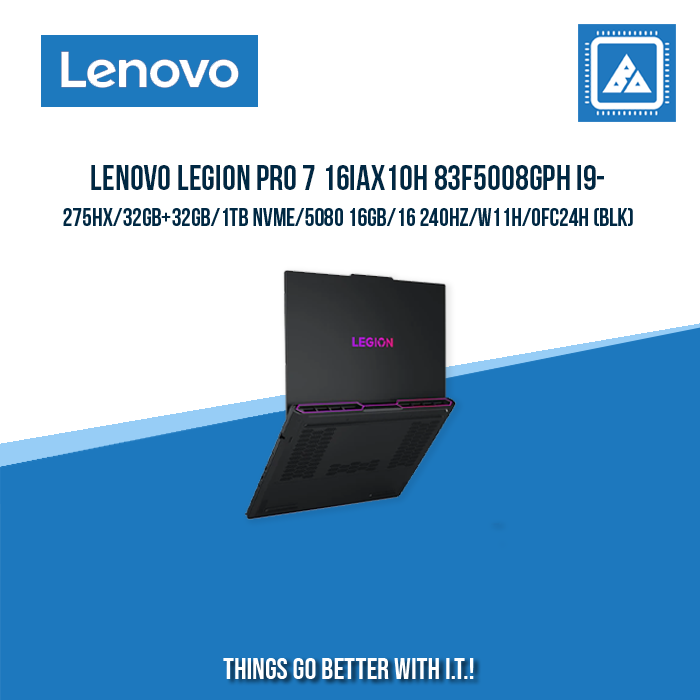 LENOVO LEGION PRO 7 16IAX10H 83F5008GPH I9-275HX/32GB+32GB/1TB NVME | BEST FOR GAMING |