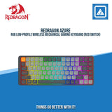 REDRAGON AZURE RGB LOW-PROFILE WIRELESS MECHANICAL GAMING KEYBOARD (RED SWITCH)