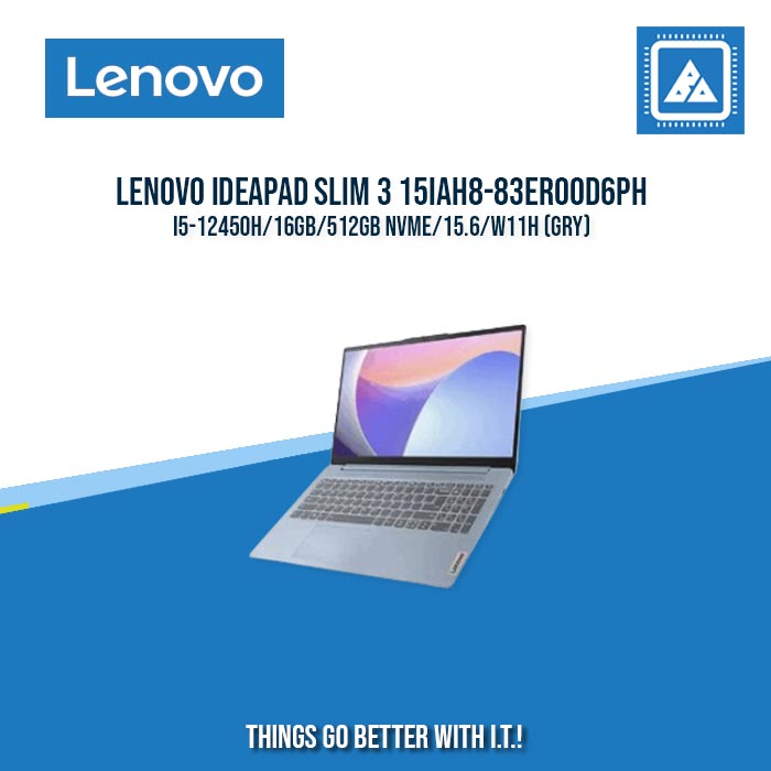 LENOVO IDEAPAD SLIM 3 15IAH8-83ER00D6PH I5-12450H/16GB/512GB NVME | BEST FOR STUDENTS AND FREELANCERS LAPTOP