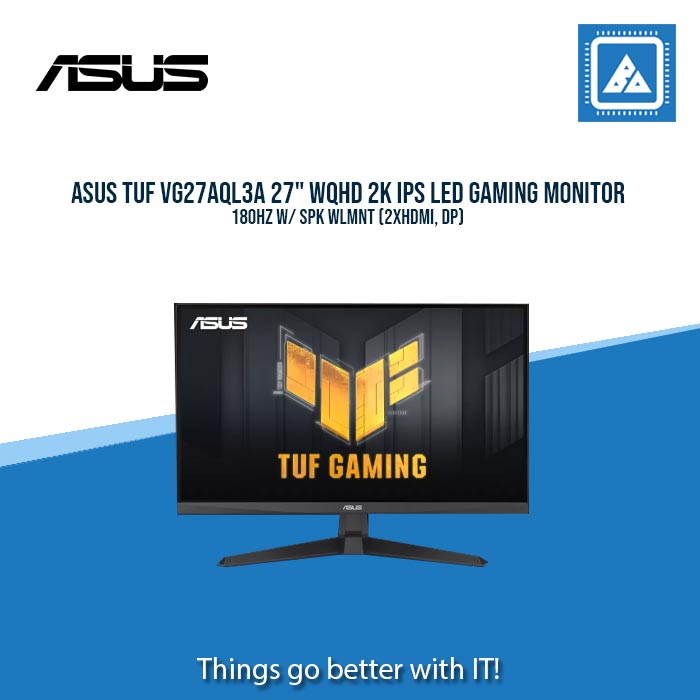 ASUS TUF VG27AQL3A 27" WQHD 2K IPS LED GAMING MONITOR 180HZ W/ SPK WLMNT (2XHDMI, DP)