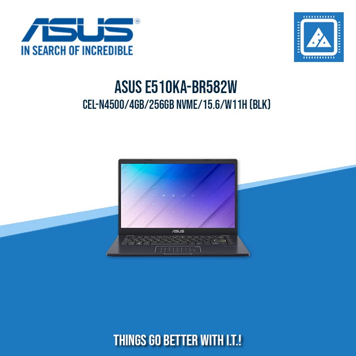 ASUS VIVOBOOK E510KA-BR582W CEL-N4500/4GB/256GB NVME | BEST FOR STUDENTS LAPTOP