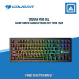 COUGAR PURI TKL RGB MECHANICAL GAMING KEYBOARD/DUST PROOF COVER