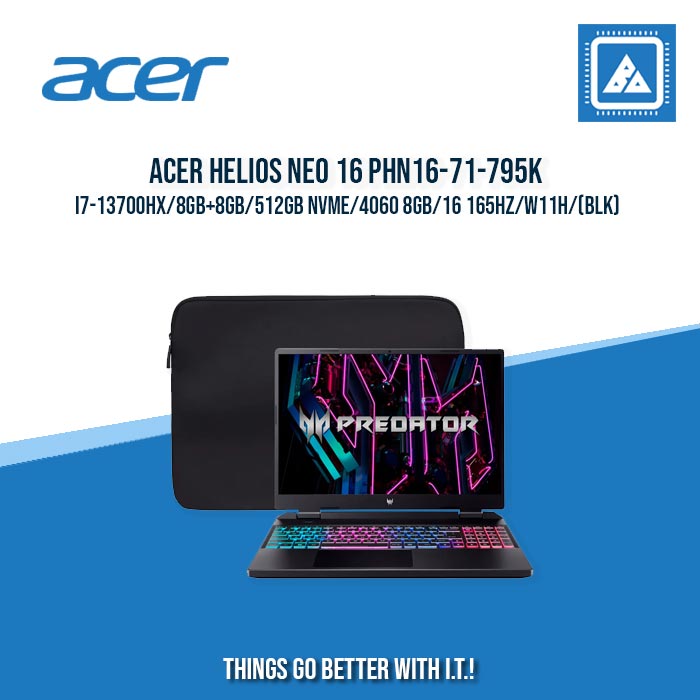 ACER HELIOS NEO 16 PHN16-71-795K I7-13700HX/8GB+8GB/512GB NVME/4060 8GB | BEST FOR GAMING AND AUTOCAD LAPTOP
