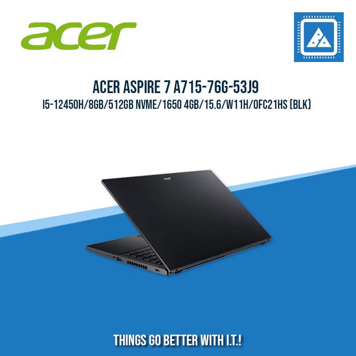 ACER ASPIRE 7 A715-76G-53J9 I5-12450H/8GB/512GB NVME/1650 4GB | BEST FOR GAMING AND AUTOCAD LAPTOP