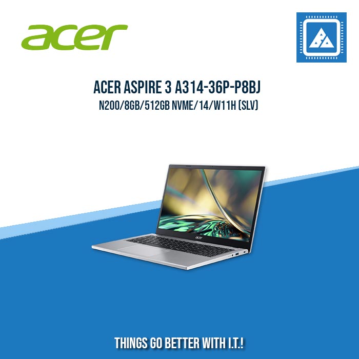 ACER ASPIRE 3 A314-36P-P8BJ N200/8GB/512GB NVME | BEST FOR STUDENTS LAPTOP