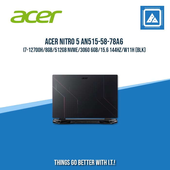 ACER NITRO 5 AN515-58-78A6 I7-12700H/8GB/512GB NVME/3060 6GB | BEST FOR GAMING AND AUTOCAD LAPTOP