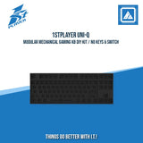 1STPLAYER UNI-Q MODULAR MECHANICAL GAMING KB DIY KIT / NO KEYS & SWITCH
