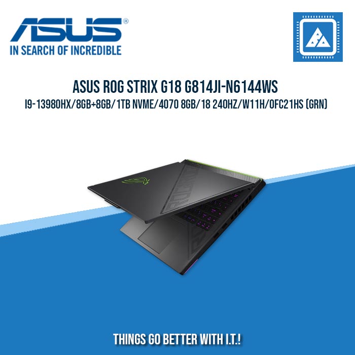ASUS ROG STRIX G18 G814JI-N6144WS I9-13980HX/8GB+8GB/1TB NVME/4070 8GB | BEST FOR GAMING AND AUTOCAD LAPTOP