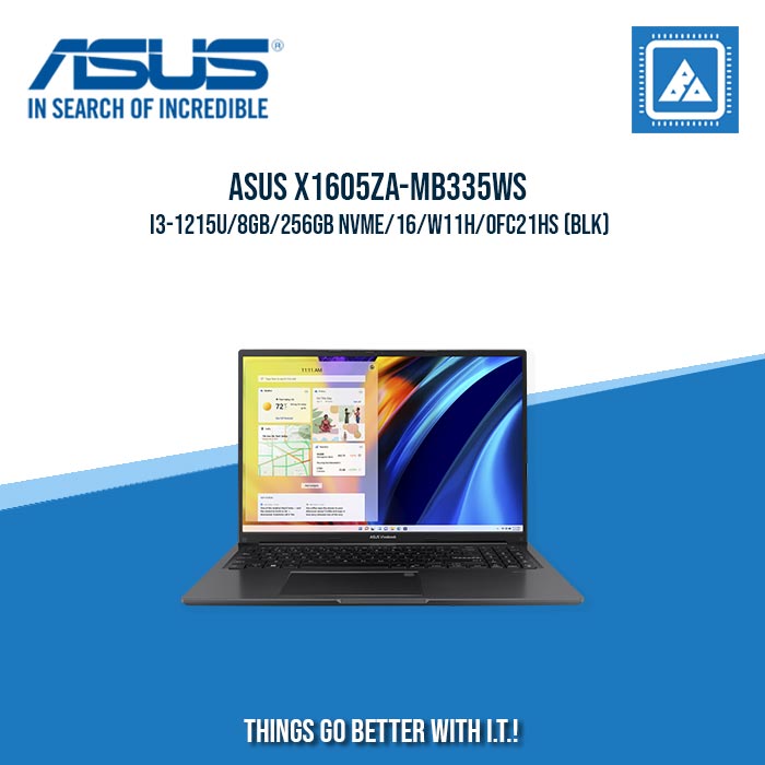 ASUS VIVOBOOK X1605ZA-MB335WS I3-1215U/8GB/256GB NVME | BEST FOR STUDENTS LAPTOP