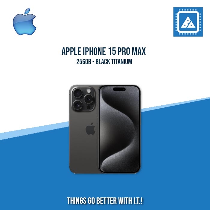 APPLE IPHONE 15 PRO MAX 256GB BLACK TITANIUM