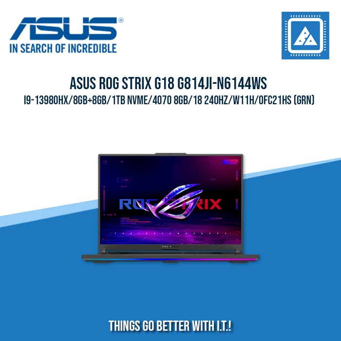 ASUS ROG STRIX G18 G814JI-N6144WS I9-13980HX/8GB+8GB/1TB NVME/4070 8GB | BEST FOR GAMING AND AUTOCAD LAPTOP