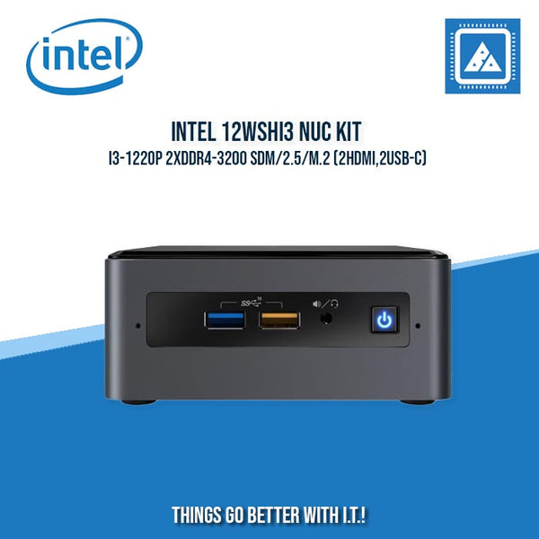 INTEL 12WSHI3 NUC KIT I3-1220P 2XDDR4-3200 SDM/2.5/M.2 – BlueArm ...