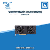 PNY GEFORCE RTX4070 (VCG407012DFXPB1) 12GB DUAL FAN