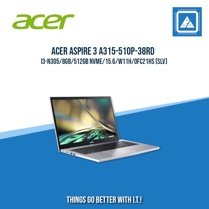 ACER ASPIRE 3 A315-510P-38RD I3-N305/8GB/512GB NVME | BEST FOR STUDENTS LAPTOP