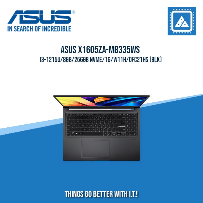 ASUS X1605ZA-MB335WS I3-1215U/8GB/256GB NVME | BEST FOR STUDENTS LAPTOP