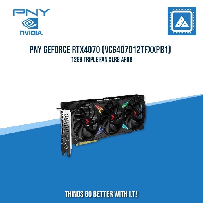 PNY GEFORCE RTX4070 (VCG407012TFXXPB1) 12GB TRIPLE FAN XLR8 ARGB