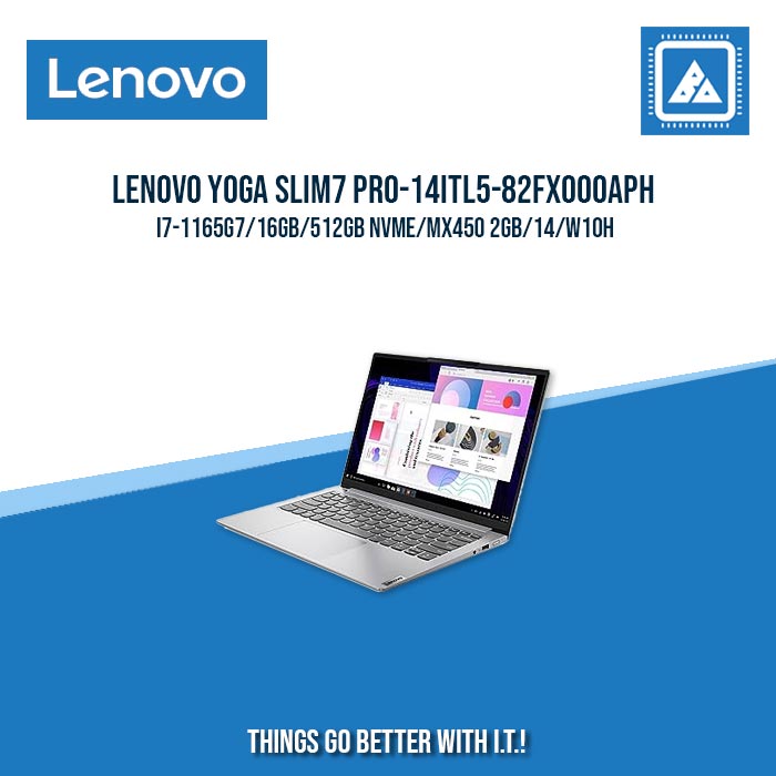 LENOVO YOGA SLIM7 PRO-14ITL5-82FX000APH I7-1165G7/16GB/512GB NVME/MX450 2GB | BEST FOR STUDENTS AND FREELANCERS LAPTOP
