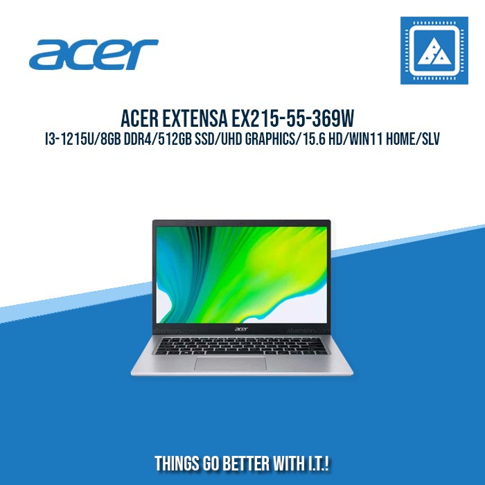 ACER EXTENSA EX215-55-369W I3-1215U/8GB DDR4/512GB SSD/UHD GRAPHICS BEST FOR STUDENTS LAPTOP