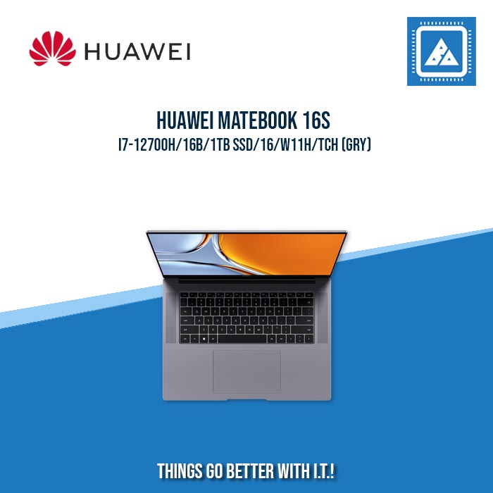 HUAWEI MATEBOOK 16S I7-12700H/16B/1TB SSD | BEST FOR STUDENTS AND FREELANCERS LAPTOP