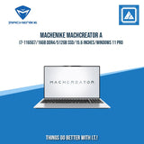 MACHENIKE MACHCREATOR A I7-1165G7/16GB DDR4/512GB SSD | BEST FOR ENTREPRNEURS AND CORPORATES LAPTOP