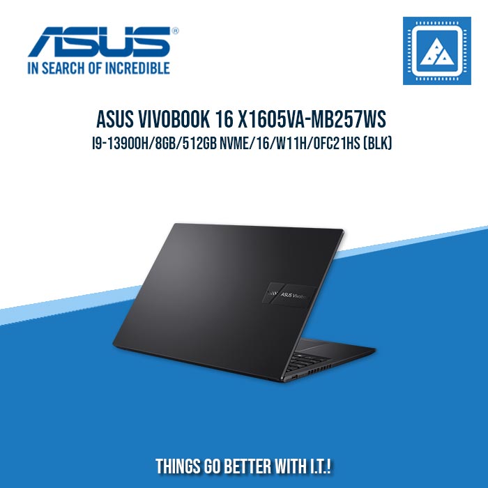 ASUS VIVOBOOK 16 X1605VA-MB257WS I9-13900H/8GB/512GB NVME | BEST FOR STUDENTS AND FREELANCERS LAPTOP
