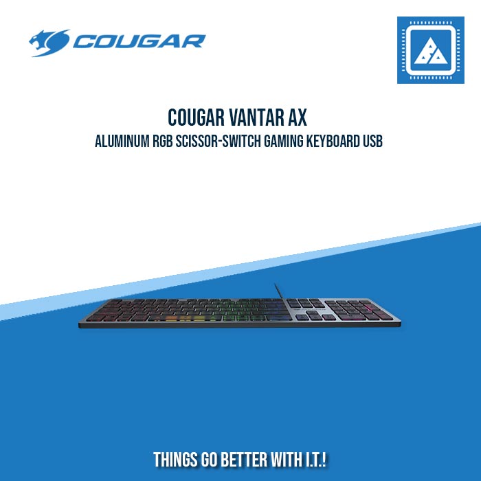 COUGAR VANTAR AX ALUMINUM RGB SCISSOR-SWITCH GAMING KEYBOARD USB