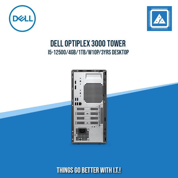 DELL OPTIPLEX 3000 TOWER I5-12500/4GB/1TB/W10P/3YRS DESKTOP