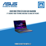 ASUS ROG STRIX G16 G614JU-N4450W I7-13650HX/16GB/1TB NVME/4050 6GB | BEST FOR GAMING AND AUTOCAD LAPTOP
