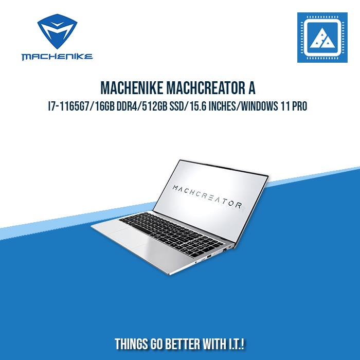 MACHENIKE MACHCREATOR A I7-1165G7/16GB DDR4/512GB SSD | BEST FOR ENTREPRNEURS AND CORPORATES LAPTOP