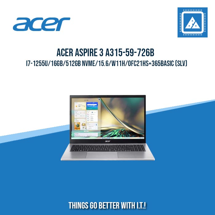 ACER ASPIRE 3 A315-59-726B I7-1255U/16GB/512GB NVME | BEST FOR FREELANCERS LAPTOP