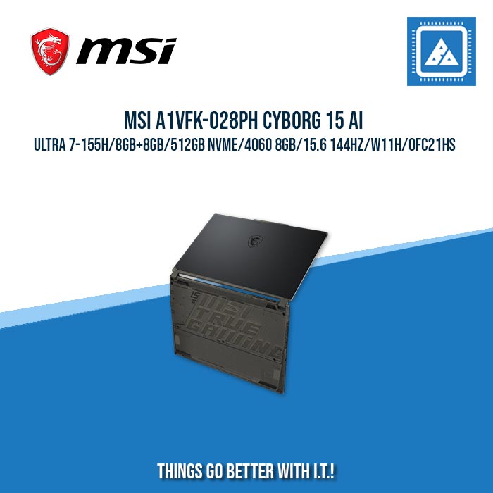 MSI A1VFK-028PH CYBORG 15 AI ULTRA 7-155H/8GB+8GB/512GB NVME/4060 8GB | BEST FOR GAMING AND AUTOCAD LAPTOP