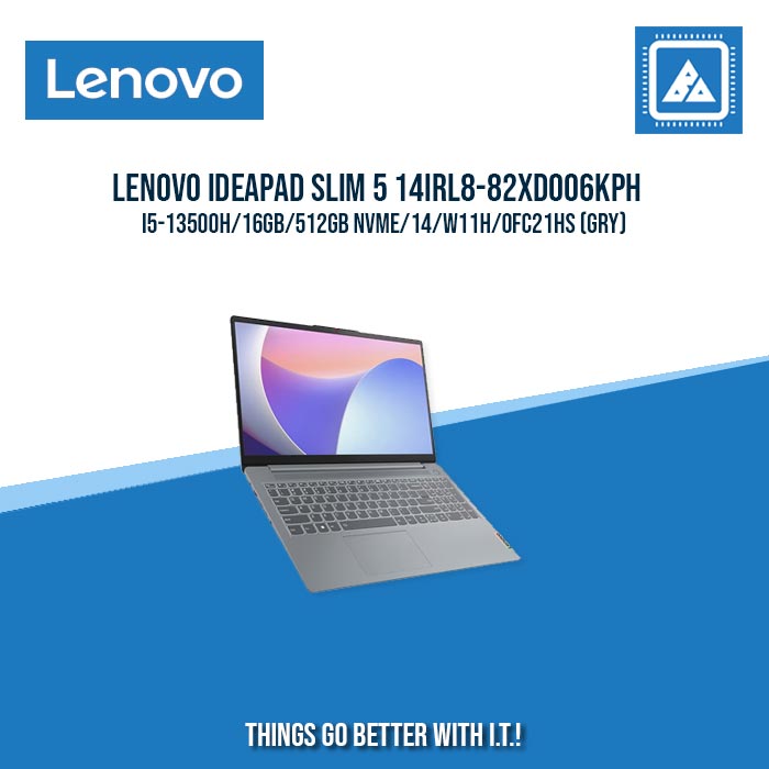 LENOVO IDEAPAD SLIM 5 14IRL8-82XD006KPH I5-13500H/16GB/512GB NVME | BEST FOR FREELANCERS AND STUDENTS LAPTOP