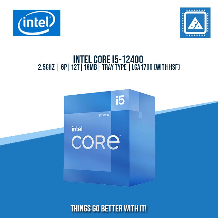 INTEL CORE I5-12400 2.5GHZ | 6P|12T|18MB| TRAY TYPE | LGA1700 (WITH HSF)