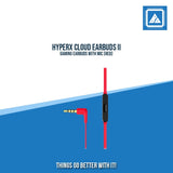 HYPERX CLOUD EARBUDS II GAMING EARBUDS WITH MIC (RED)