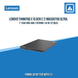 LENOVO THINKPAD E16 GEN 2 21MAS00700 ULTRA 7-155H/8GB+8GB/1TB NVME | BEST FOR GAMING |