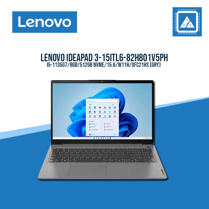 LENOVO IDEAPAD 3-15ITL6-82H801V5PH Best for Freelancers and Students