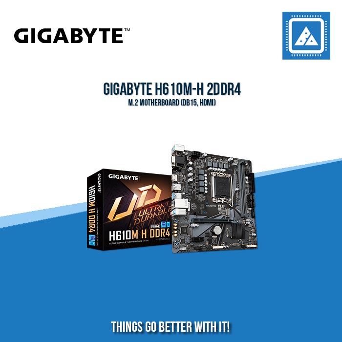 GIGABYTE H610M-H 2DDR4 M.2 MOTHERBOARD (DB15, HDMI)