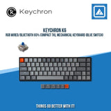 KEYCHRON K6 RGB WIRED/BLUETOOTH 65% COMPACT TKL MECHANICAL KEYBOARD (BLUE SWITCH)