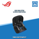 ASUS ROG CETRA TRUE WIRELESS GAMING EARPHONES